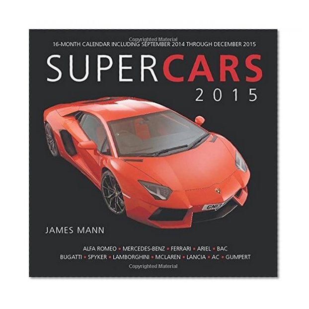 Supercars 2015: 16-Month Calendar including September 2014 through December 2015