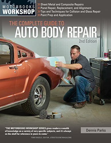 Book Cover The Complete Guide to Auto Body Repair, 2nd Edition (Motorbooks Workshop)