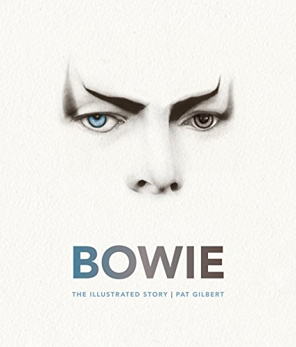 Book Cover Bowie: The Illustrated Story
