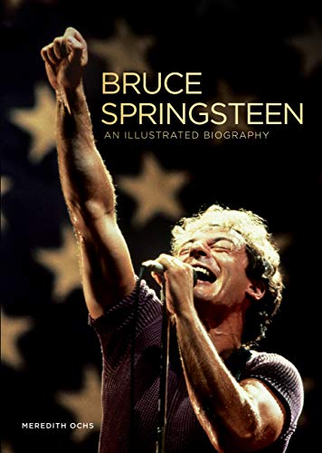 Book Cover Bruce Springsteen: An Illustrated Biography