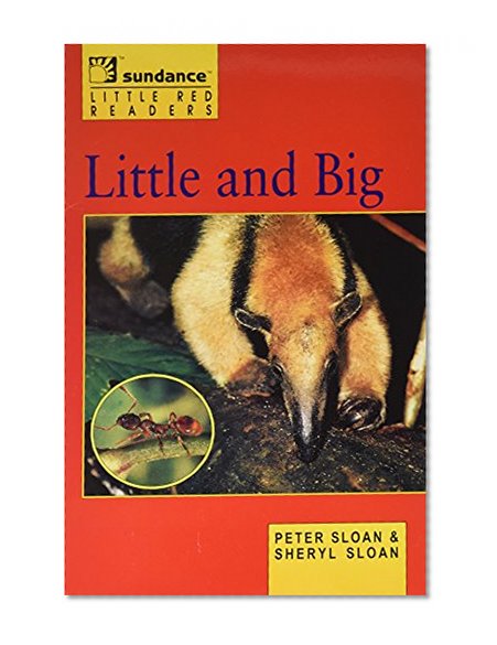 Little and Big (Sundance Publishing: Little Red Readers)