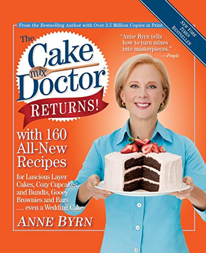 Book Cover The Cake Mix Doctor Returns!: With 160 All-New Recipes