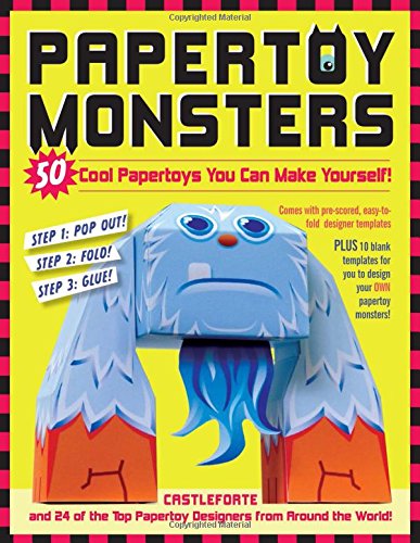 Book Cover Papertoy Monsters: 50 Cool Papertoys You Can Make Yourself!