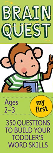 My First Brain Quest, revised 4th edition: 350 Questions and Answers to Build Your Toddlers Word Skills