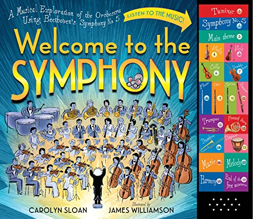 Book Cover Welcome to the Symphony: A Musical Exploration of the Orchestra Using Beethoven's Symphony No. 5
