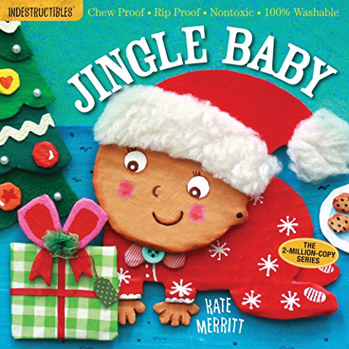 Book Cover Indestructibles: Jingle Baby (baby's first Christmas book): Chew Proof Â· Rip Proof Â· Nontoxic Â· 100% Washable (Book for Babies, Newborn Books, Safe to Chew)