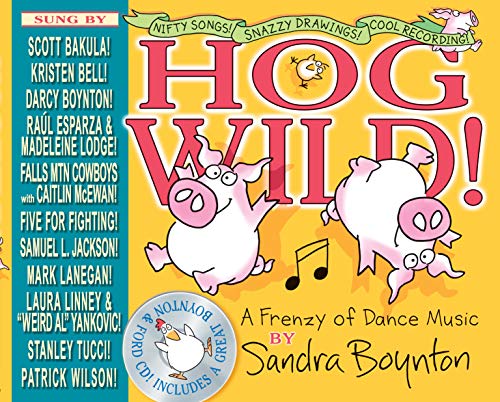 Book Cover Hog Wild!: A Frenzy of Dance Music