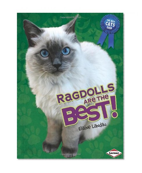 Ragdolls Are the Best! (Best Cats Ever)
