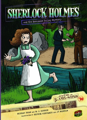 Sherlock Holmes and the Boscombe Valley Mystery (On the Case With Holmes and Watson)