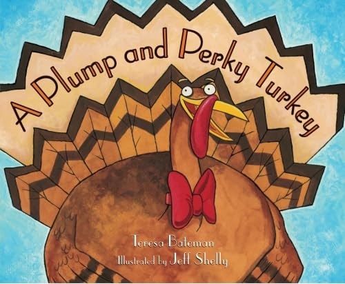 Book Cover A Plump and Perky Turkey