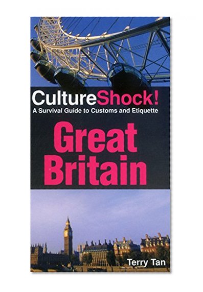 Book Cover Culture Shock! Great Britain: A Survival Guide to Customs and Etiquette