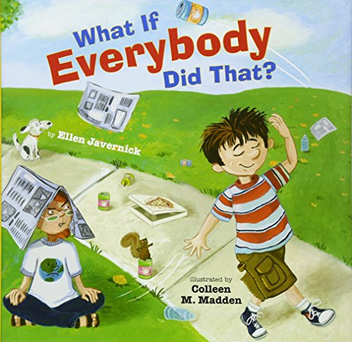 Book Cover What If Everybody Did That?