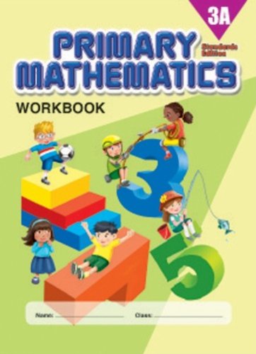 Book Cover Primary Mathematics 3A Workbook, Standards Edition