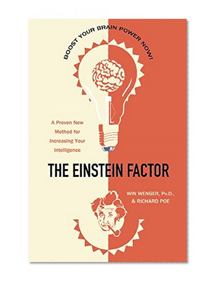 Book Cover The Einstein Factor: A Proven New Method for Increasing Your Intelligence