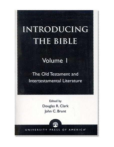 Introducing the Bible, Volume I