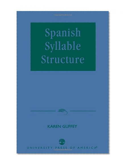 Spanish Syllable Structure