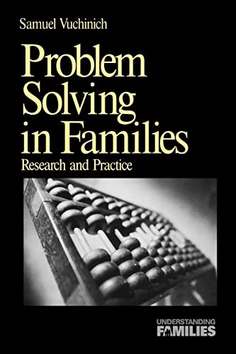 Problem Solving in Families: Research and Practice (Understanding Families series)