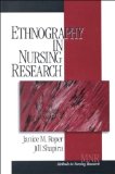 Ethnography in Nursing Research (Methods in Nursing Research)