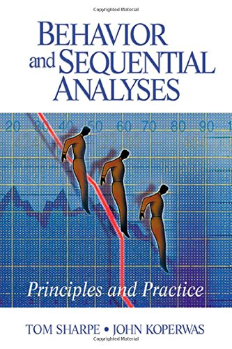 Behavior and Sequential Analyses: Principles and Practice