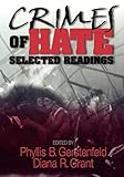 Crimes of Hate: Selected Readings