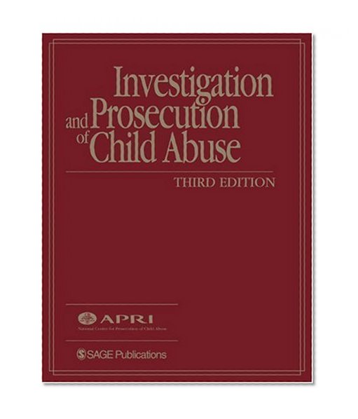 Book Cover Investigation and Prosecution of Child Abuse