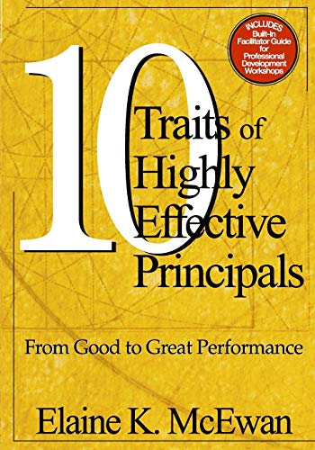 Book Cover Ten Traits of Highly Effective Principals: From Good to Great Performance