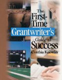 The First-Time Grantwriter's Guide to Success (Corwin Press S)