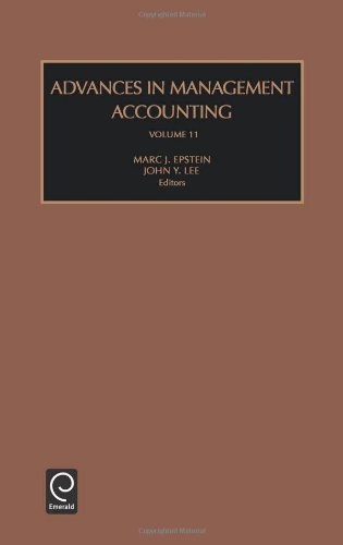 Advances in Management Accounting, Volume 11 (Advances in Management Accounting)