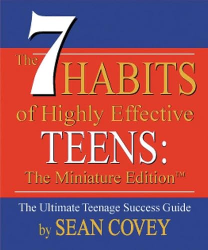 Book Cover The 7 Habits of Highly Effective Teens: The Miniature Edition (Mini Book) (Miniature Editions)
