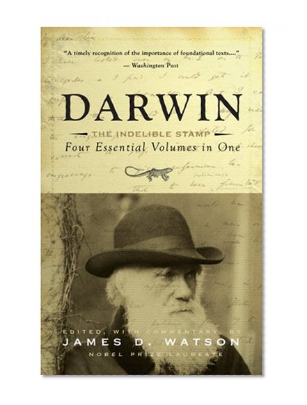 Darwin: The Indelible Stamp- The Evolution of an Idea