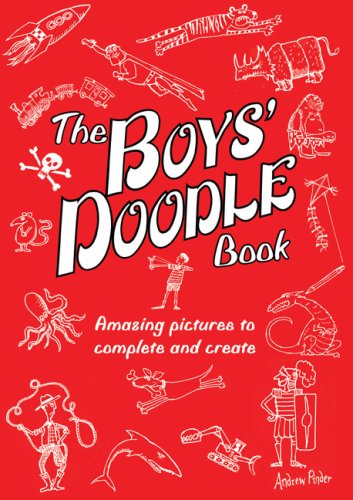 Book Cover The Boys' Doodle Book: Amazing Pictures to Complete and Create
