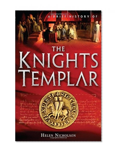 Book Cover A Brief History of the Knights Templar (Brief History (Running Press))