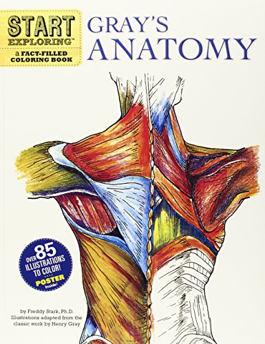 Start Exploring: Gray's Anatomy: A Fact-Filled Coloring Book