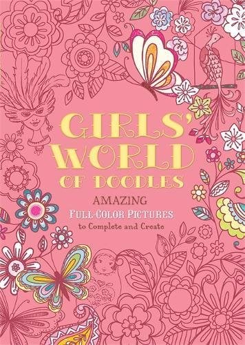 Book Cover Girls' World of Doodles: Over 100 Pictures to Complete and Create