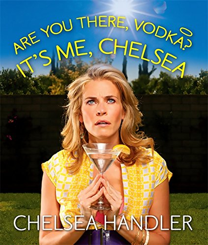 Book Cover Are You There, Vodka? It's Me, Chelsea[Mini Edition] (Miniature Editions)
