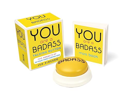 Book Cover You Are a BadassÂ® Talking Button: Five Nuggets of In-Your-Face Inspiration (RP Minis)