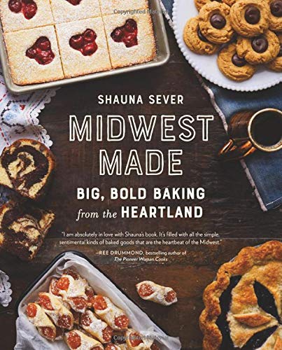 Book Cover Midwest Made: Big, Bold Baking from the Heartland