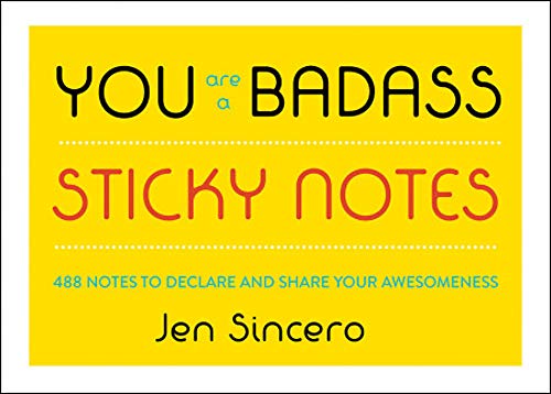 Book Cover You Are a BadassÂ® Sticky Notes: 488 Notes to Declare and Share Your Awesomeness