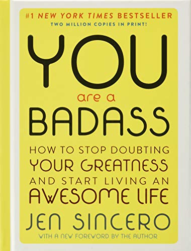 Book Cover You are a Badass (Deluxe Edition): How to Stop Doubting Your Greatness and Start Living an Awesome Life