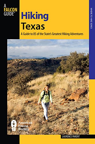 Book Cover Hiking Texas, 2nd: A Guide to 85 of the State's Greatest Hiking Adventures