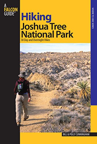 Book Cover Hiking Joshua Tree National Park: 38 Day And Overnight Hikes (Regional Hiking Series)