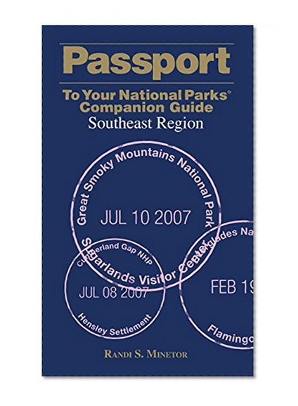 Book Cover Passport To Your National ParksÂ® Companion Guide: Southeast Region (Passport Series)