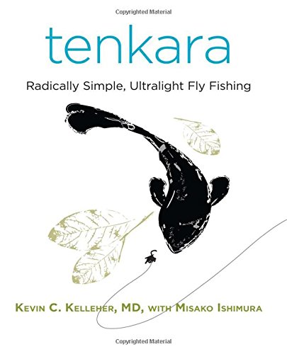 Book Cover Tenkara: Radically Simple, Ultralight Fly Fishing