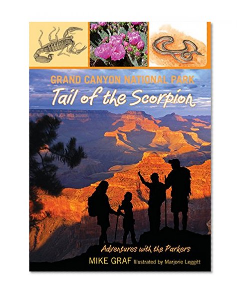 Book Cover Grand Canyon National Park: Tail of the Scorpion (Adventures with the Parkers)