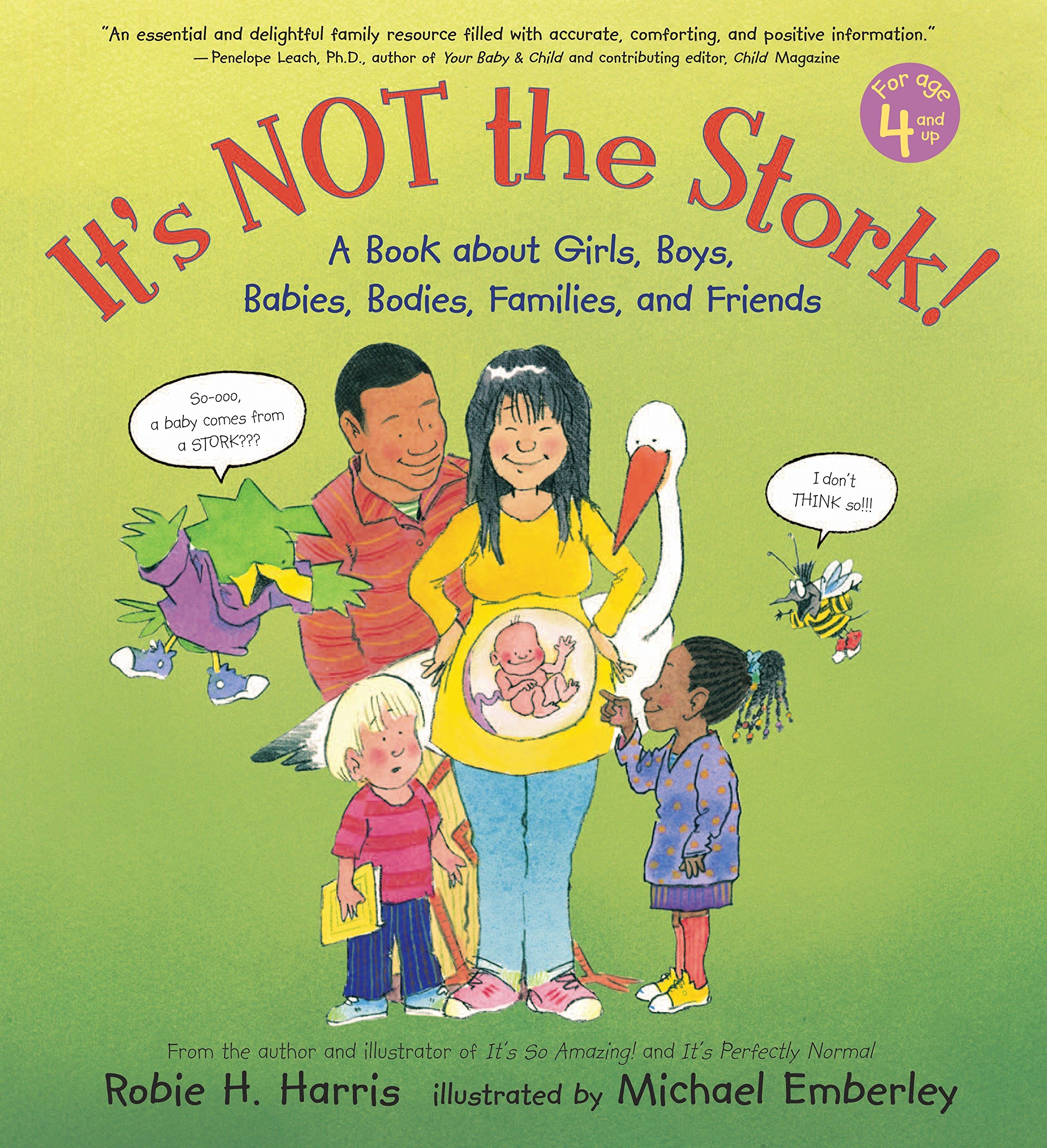 Book Cover It's Not the Stork!: A Book About Girls, Boys, Babies, Bodies, Families and Friends (The Family Library)