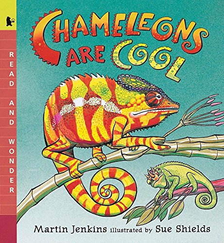 Book Cover Chameleons Are Cool: Read and Wonder