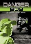 Book Cover Dragon Sword: Danger Boy Episode 2