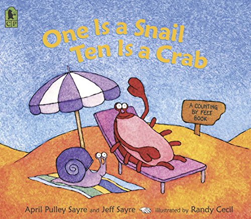 Book Cover One Is a Snail, Ten is a Crab: A Counting by Feet Book