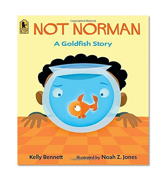 Book Cover Not Norman: A Goldfish Story