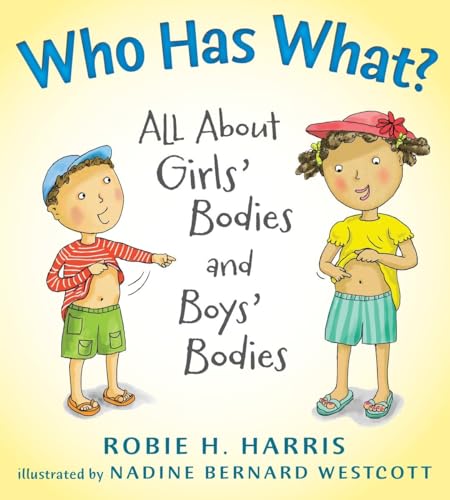 Book Cover Who Has What?: All About Girls' Bodies and Boys' Bodies (Let's Talk about You and Me)